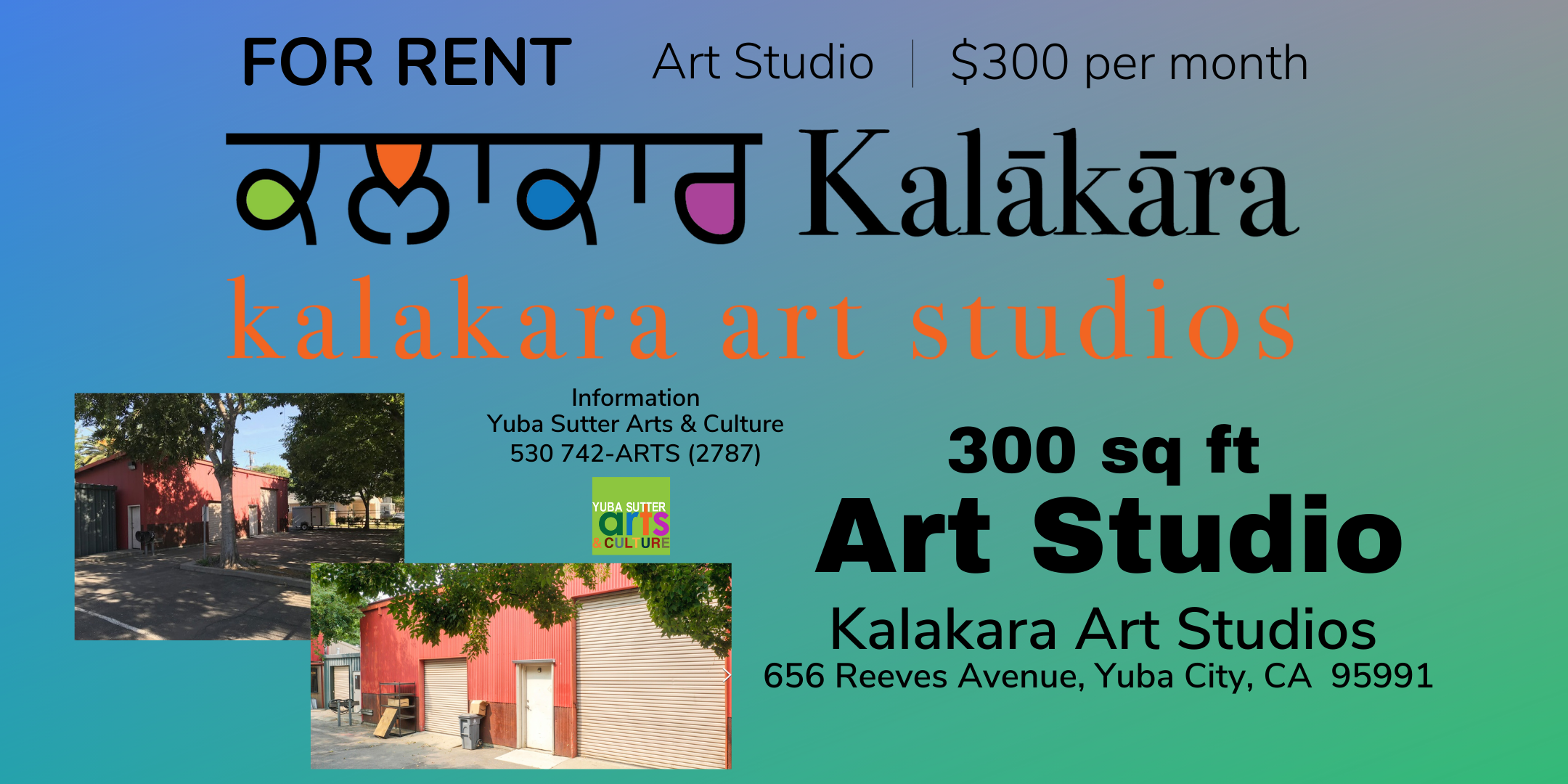 KALĀKĀRA ART STUDIOS 1 SPACE FOR RENT! Yuba Sutter Arts & Culture