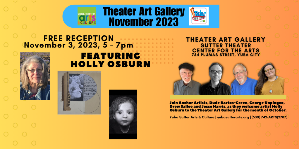 The Theater Gallery Presents... Holly Osburn and Art That Heals | Yuba ...