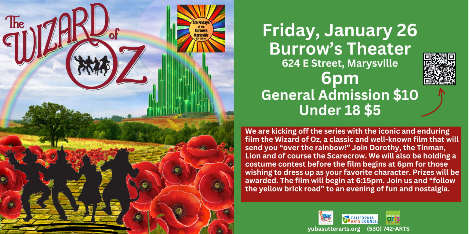 Screening of The Wizard of Oz Kicks of the New Yuba Sutter Arts & Culture